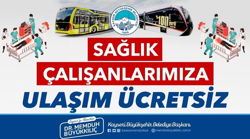 Sağlık &ccedil;alışanlarına toplu ulaşım &uuml;cretsiz