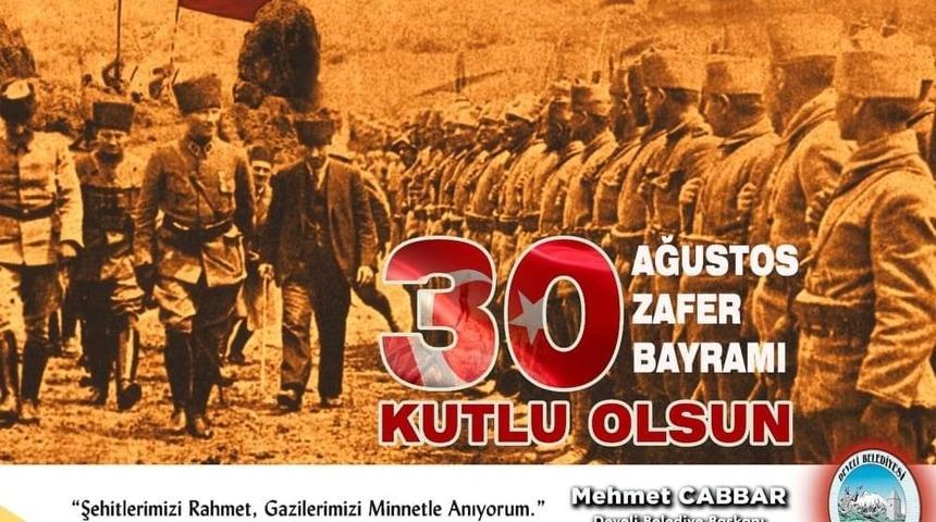 Mehmet Cabbar&rsquo;dan &rsquo;30 Ağustos&rsquo; mesajı