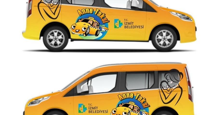 İzmit&rsquo;e Anne Taksi geliyor