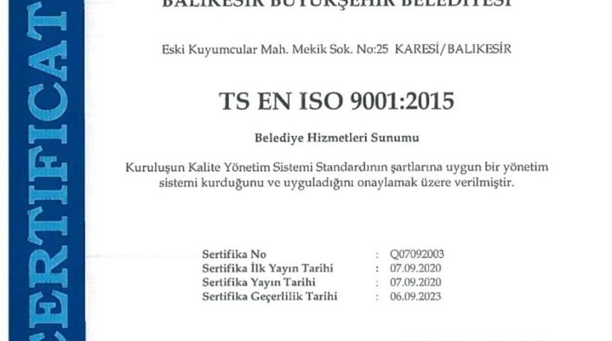 Büyükşehir’in ‘ISO 9001 Kalite Yönetim Sistemi’ belgesi yenilendi