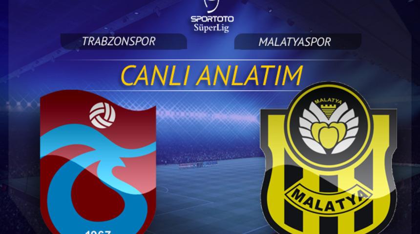 Trabzonspor - Yeni Malatyaspor maçının ilk 11'leri belli oldu