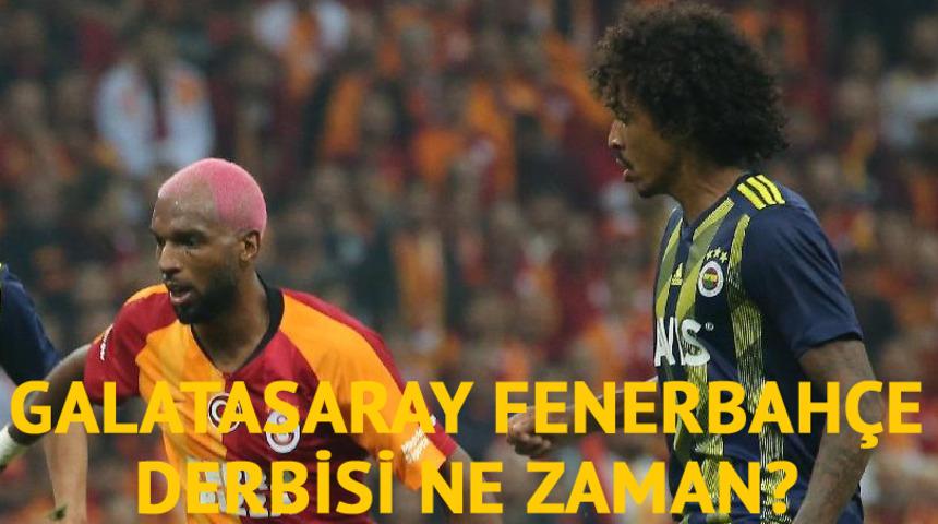 DERBİ NE ZAMAN? | Galatasaray - Fenerbahçe maçı ne zaman? | GS FB maçı saat kaçta, hangi kanalda?