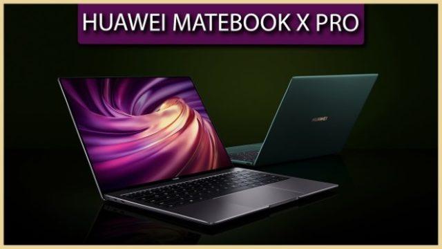 Huawei Matebook X Pro (2020) incelemesi