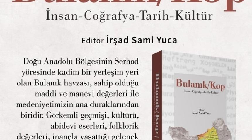 MŞ&Uuml; &ouml;ğretim &uuml;yesi edit&ouml;rl&uuml;ğ&uuml;nde Bulanık/Kop kitabı yayımlandı