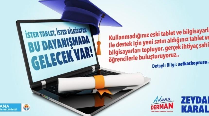 Adana&rsquo;da tablet ve bilgisayar toplama kampanyası