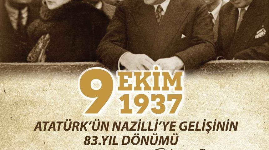 Başkan &Ouml;zcan, Atat&uuml;rk&rsquo;&uuml;n Nazilli&rsquo;ye gelişinin 83 yıld&ouml;n&uuml;m&uuml;n&uuml; kutladı