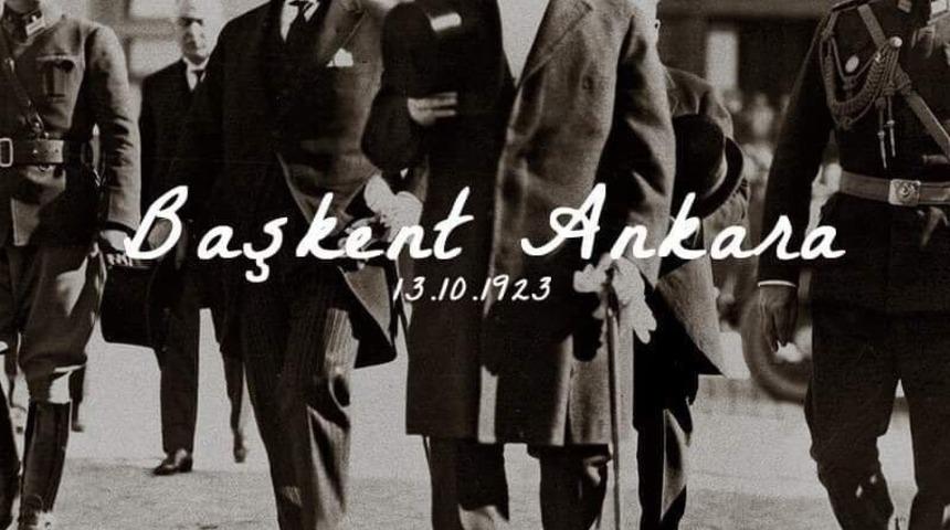 Bozkurt&rsquo;tan Ankara&rsquo;nın başkent oluşunun yıld&ouml;n&uuml;m&uuml; paylaşım mesajı