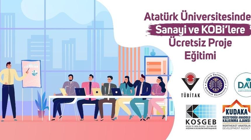 Atat&uuml;rk &Uuml;niversitesinden Sanayi ve Kobi&rsquo;lere &Uuml;cretsiz Proje Eğitimi