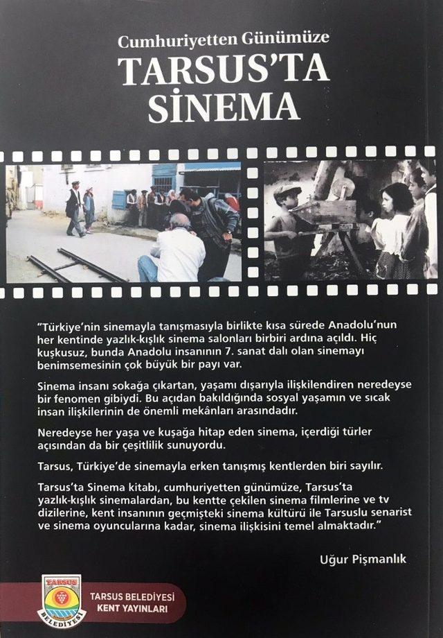 Tarsus’ta şehrin eski sinema kültürü kitaba dönüştürüldü