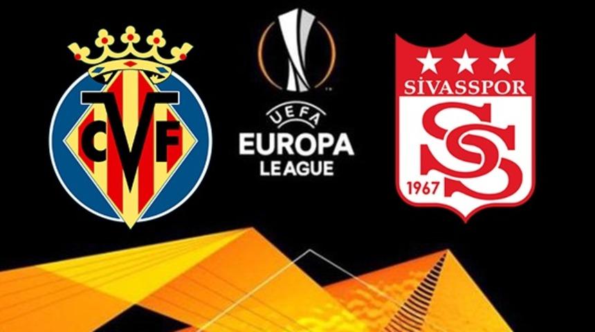 Villarreal - Sivasspor | CANLI