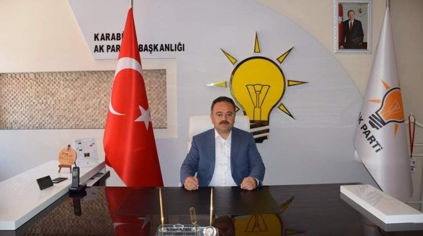 İl Başkan Altın&ouml;z&rsquo;den Cumhuriyet bayramı mesajı