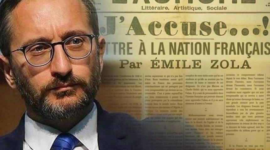 İletişim Başkanı Altun, Fransızlara Emile Zola'nın mektubunu hatırlattı