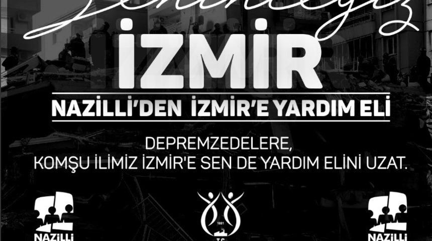 Nazilli&rsquo;den İzmir&rsquo;e yardım eli