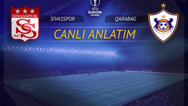 Sivasspor-  Qarabag | CANLI 