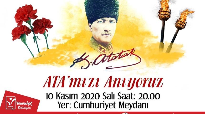 Manavgat&rsquo;ta Atat&uuml;rk, meşaleli karanfilli saygı duruşuyla anılacak