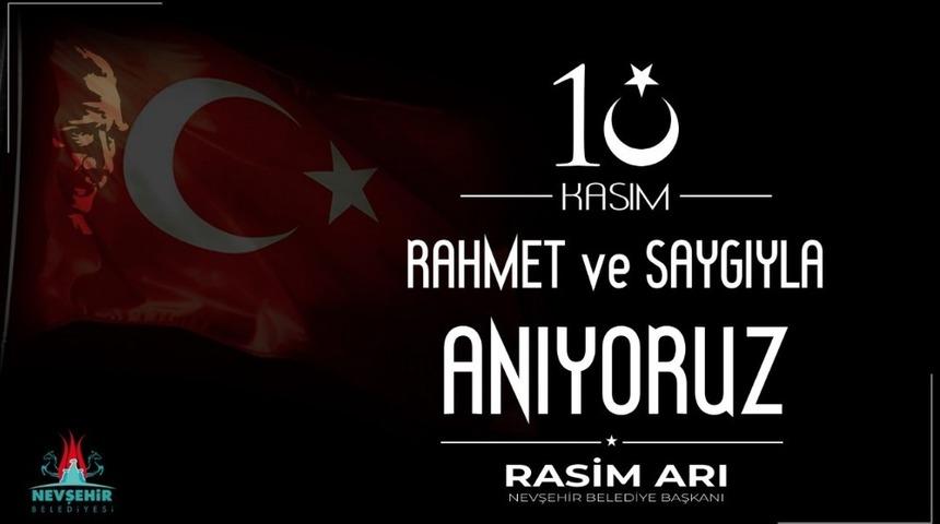 Başkan Rasim Arı&rsquo;dan 10 Kasım mesajı