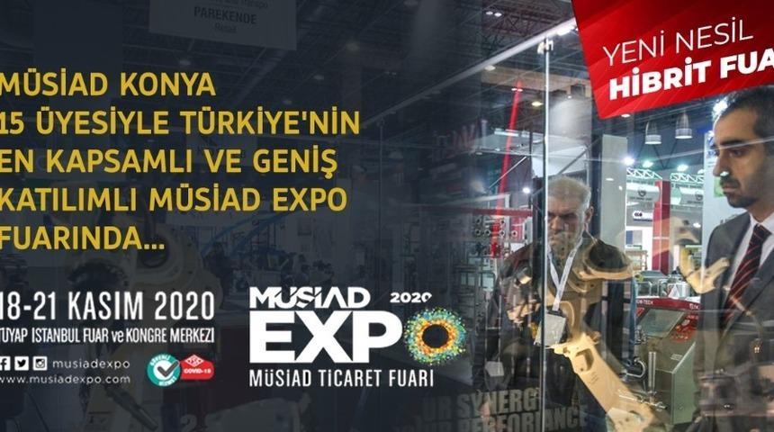 M&Uuml;SİAD EXPO&rsquo;da Konya r&uuml;zgarı