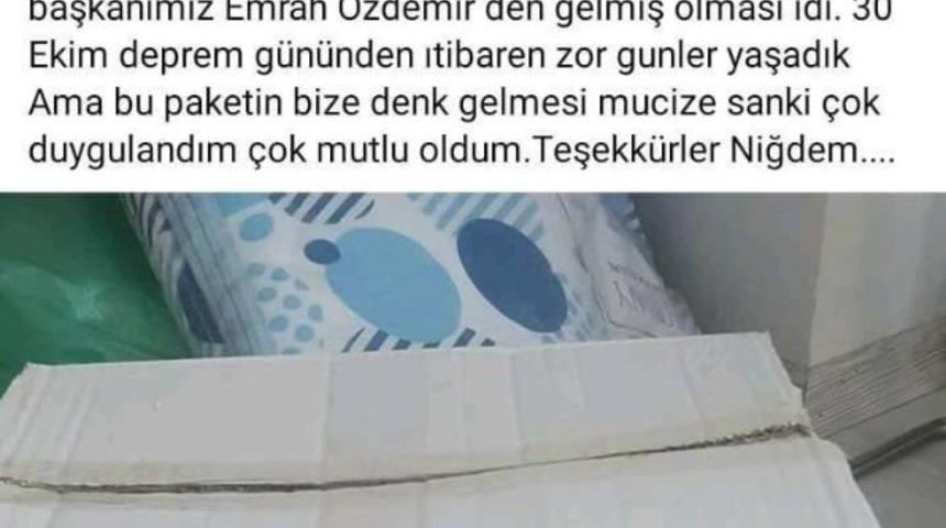İzmir&rsquo;de yaşayan Niğdeli depremzedenin paylaşımı Başkan &Ouml;zdemir&rsquo;i duygulandırdı