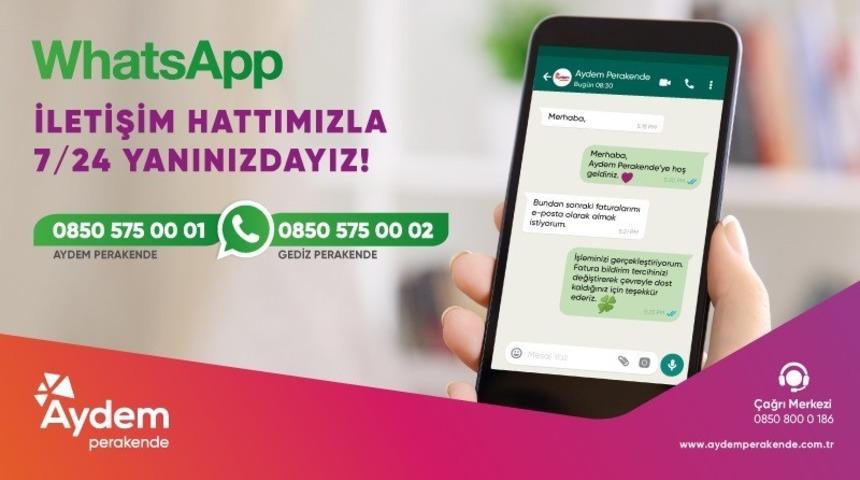 Aydem ve Gediz Perakende, m&uuml;şterilerine bir WhatsApp mesajı kadar yakın
