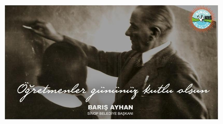 Başkan Ayhan: “Öğretmenlerimiz yol gösterici rehberlerimizdir”