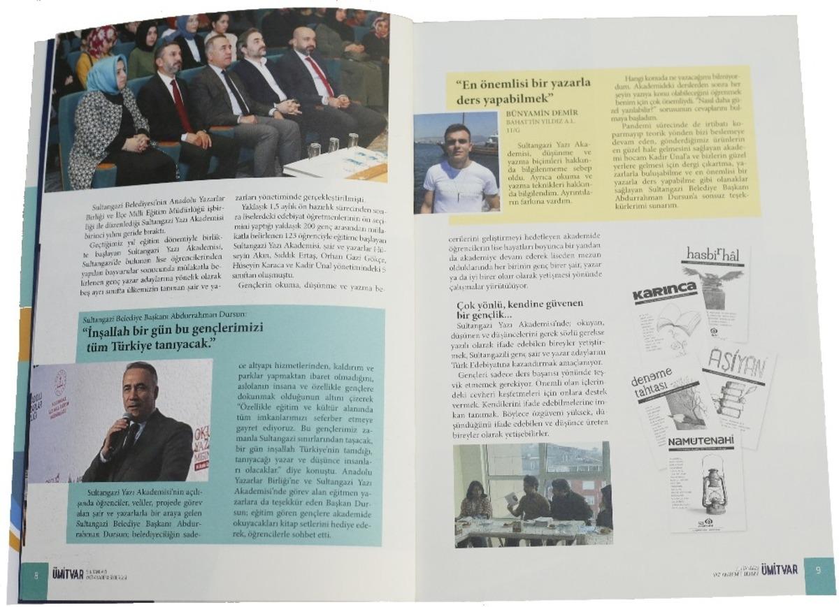 Sultangazi Yazı Akademisi &ldquo;&Uuml;mit Var&rdquo; dedi