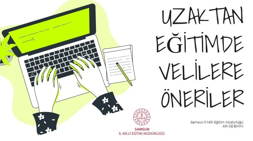 Samsun&rsquo;da uzaktan eğitim s&uuml;recinde velilere de eğitim verilecek