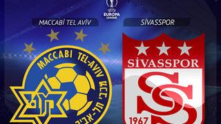CANLI |Maccabi Tel Aviv - Sivasspor