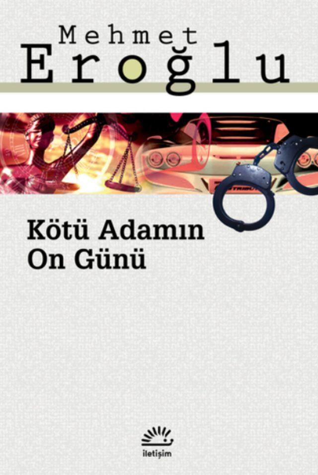 KÖTÜ ADAMIN ON GÜNÜ