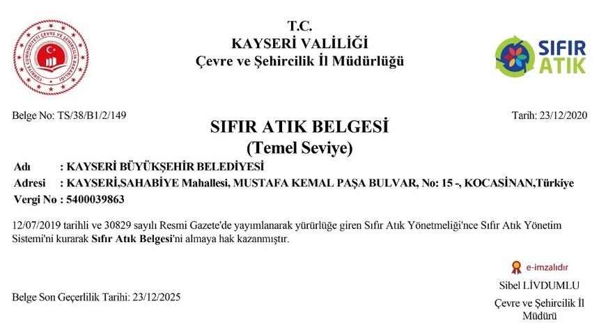 Kayseri B&uuml;y&uuml;kşehir Belediyesi &rsquo;Sıfır Atık&rsquo; belgesi aldı