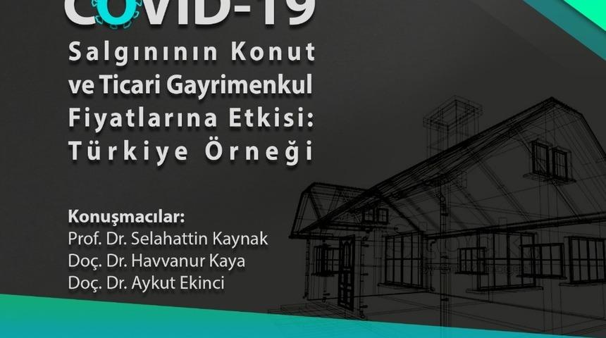 SAM&Uuml;&rsquo;den koronanın konut fiyatlarına etkisi &ccedil;alıştayı