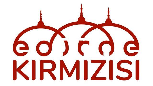 ’Edirne kırmızısı’nın logosu belli oldu