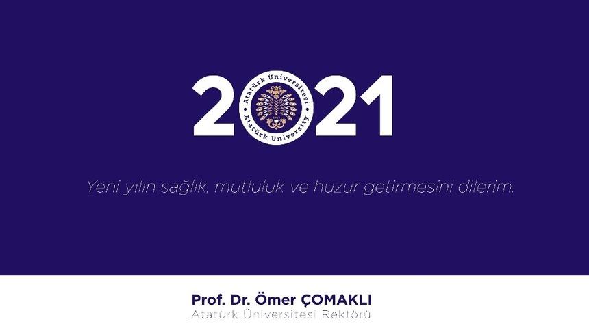 Rekt&ouml;r &Ccedil;omaklı&rsquo;dan Yeni Yıl Mesajı