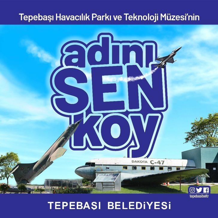 Havacılık Parkı ve Teknoloji Müzesi’nin yeni adını Eskişehir halkı belirleyecek G3