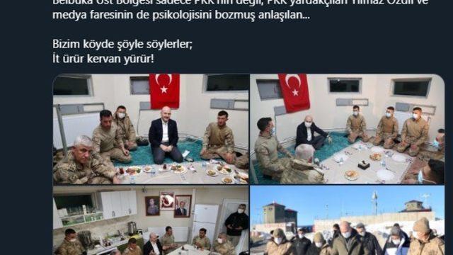 Bakan Soylu: Yıllar sonra, 3 ay önce üstlendiğimiz Belbuka Üst Bölgesi sadece PKK’nın değil, PKK yardakçıları Yılmaz Özdil ve medya faresinin de psikolojisini bozmuş anlaşılan. Bizim köyde şöyle söylerler; İt ürür kervan yürür!