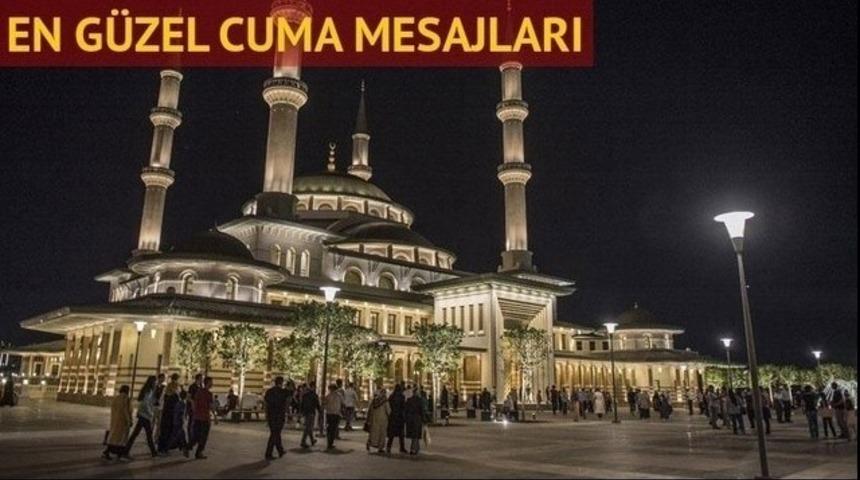 Güncel Cuma mesajları: Bugüne özel Cuma mesajları!
