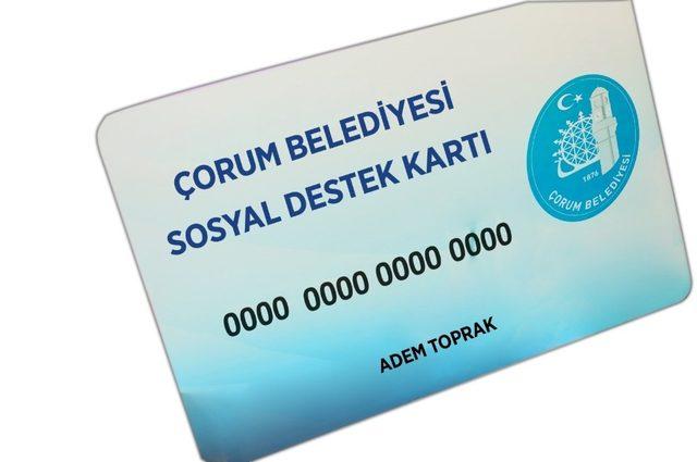 Çorum belediyesi ihtiyaç sahiplerine sosyal destek kartı verecek