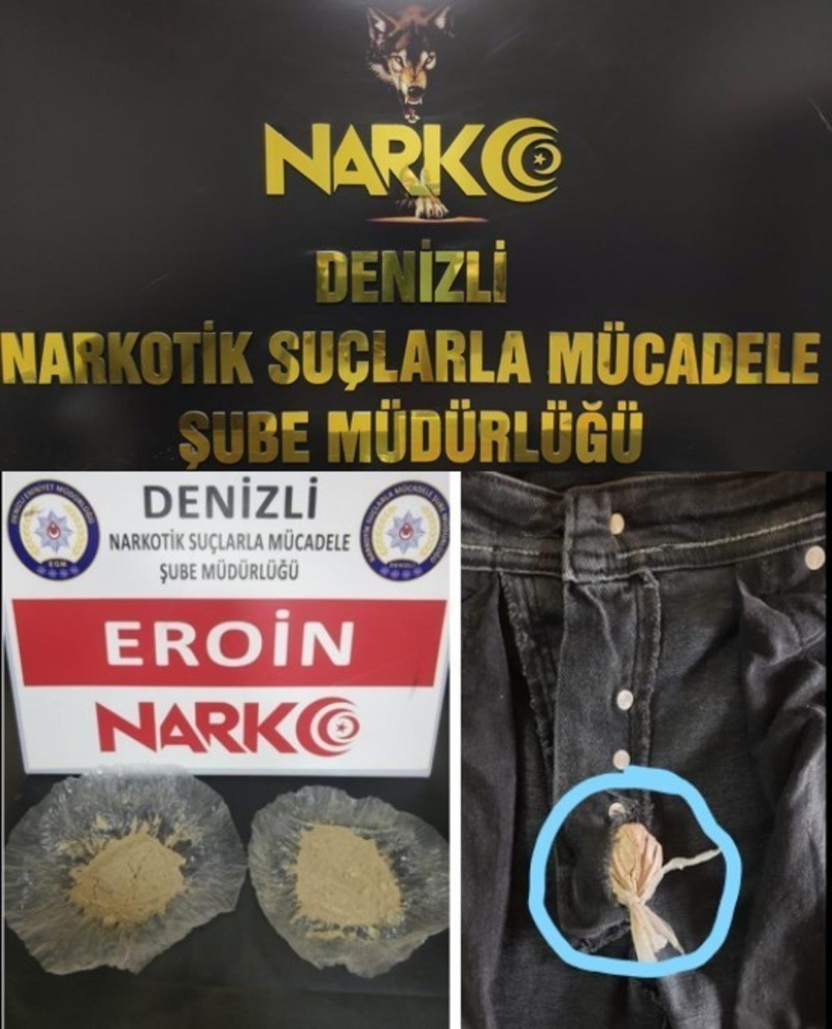 Zehir taciri uyuşturucuyu pantolonunun fermuarına gizledi
