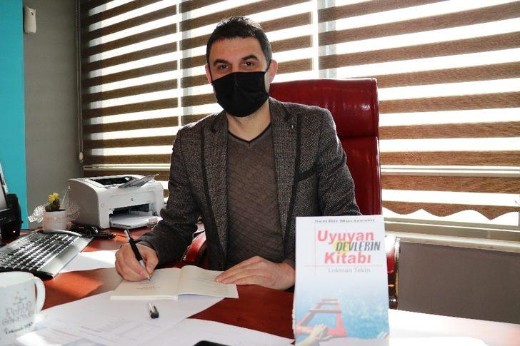 Eğitimci Lokman Tekin’in ‘Uyuyan Devlerin Kitabı’ çıktı G1