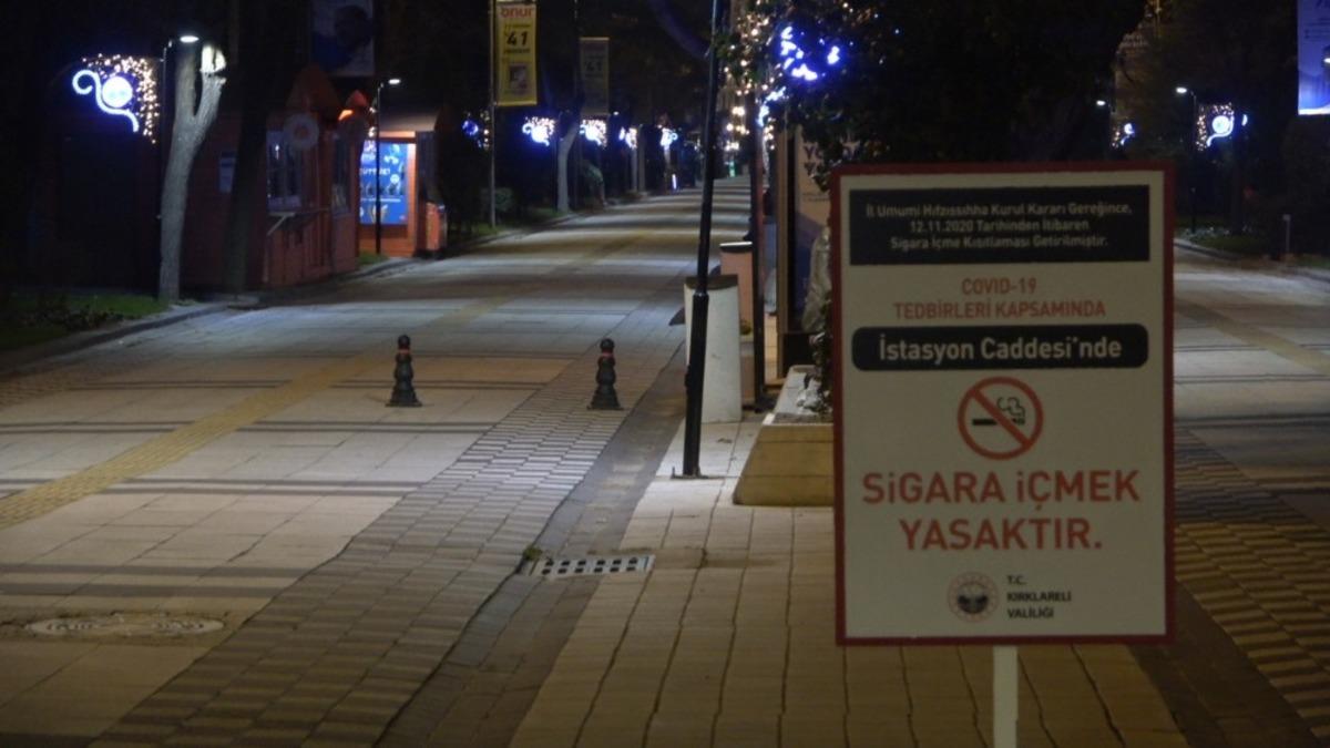 Kısıtlama başladı, Kırklareli sessizliğe b&uuml;r&uuml;nd&uuml;