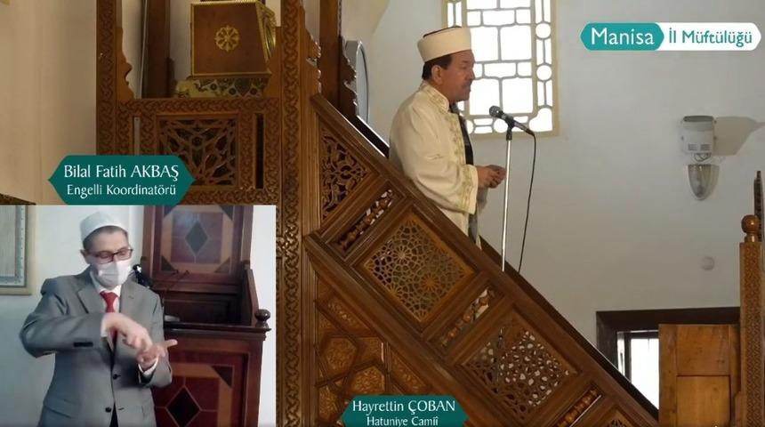 Manisa’da cuma hutbesi işaret dili ile sosyal medyadan canlı yayınlandı