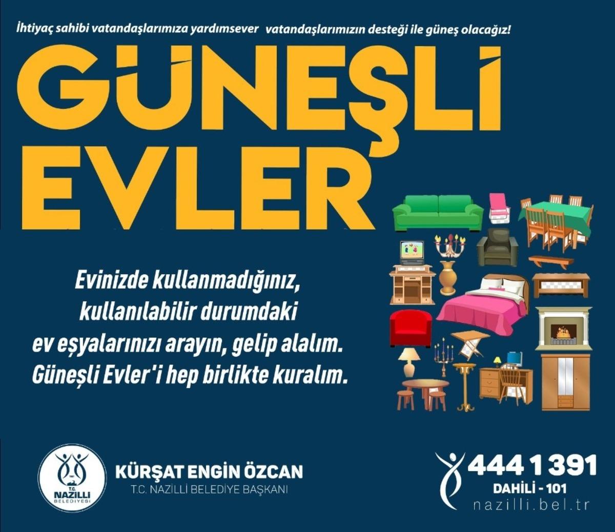 Nazilli Belediyesi G&uuml;neşli Evler Projesi ile kalplere dokunuyor