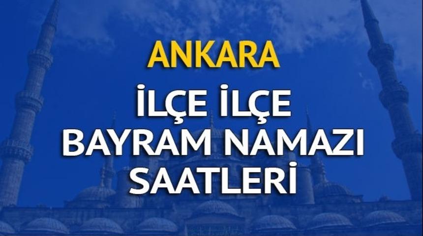 Ankara bayram namazı saati ka&ccedil;ta? İşte diyanete g&ouml;re il il bayram namazı saatleri