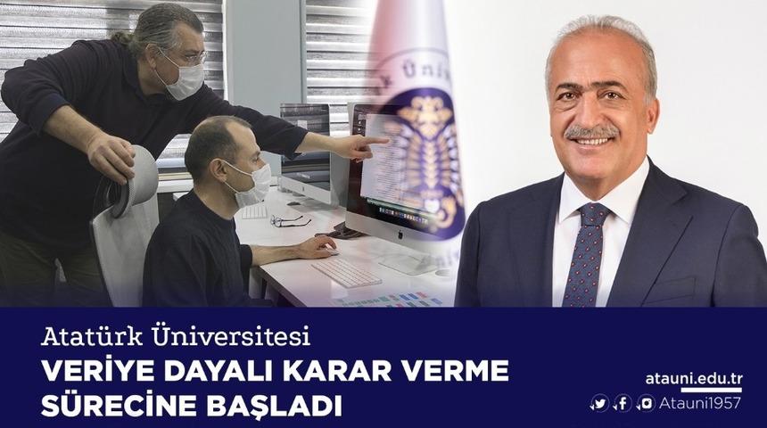 Atat&uuml;rk &Uuml;niversitesi veriye dayalı karar verme s&uuml;recine başladı