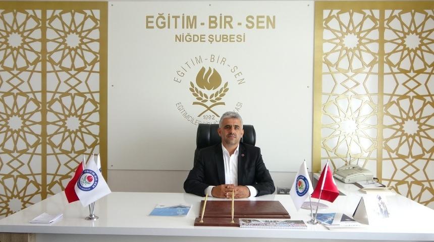 Eğitim- Bir Sen Niğde Şube Başkanı Hasan Orhan: