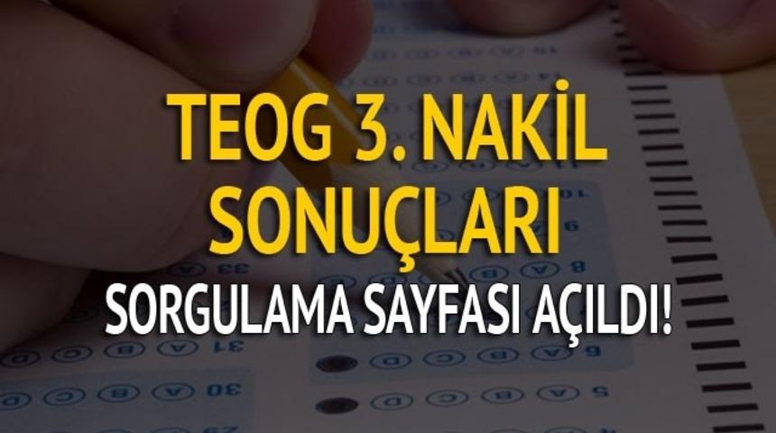 Son dakika! TEOG 3. nakil sonuçları ilan edildi ve sorgulama sayfası acildi!