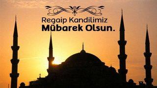 2021 Regaip Kandili mesajları: Kısa, ayetli, hadisli, sureli, uzun ve resimli Regaip Kandili mesajlar! Güncel hayırlı kandiller mesajları!