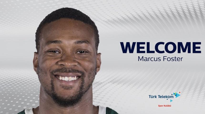 Türk Telekom Marcus Foster'ı kadrosuna kattı