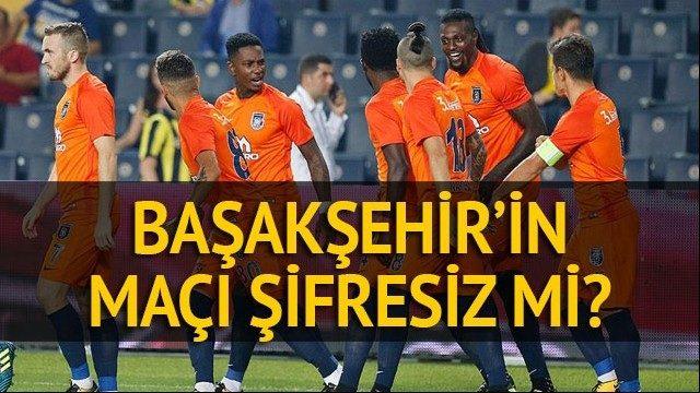 Başakşehir maçı hangi kanalda? Başakşehir - Ludogorets maçı saat kaçta başlayacak?