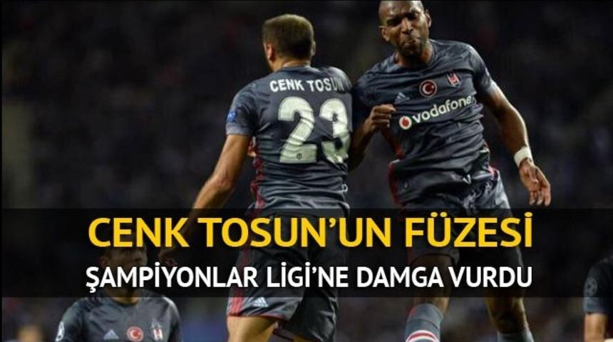 Cenk Tosun'un gol&uuml; nefes kesti! İşte Porto Beşiktaş ma&ccedil; &ouml;zeti ve golleri