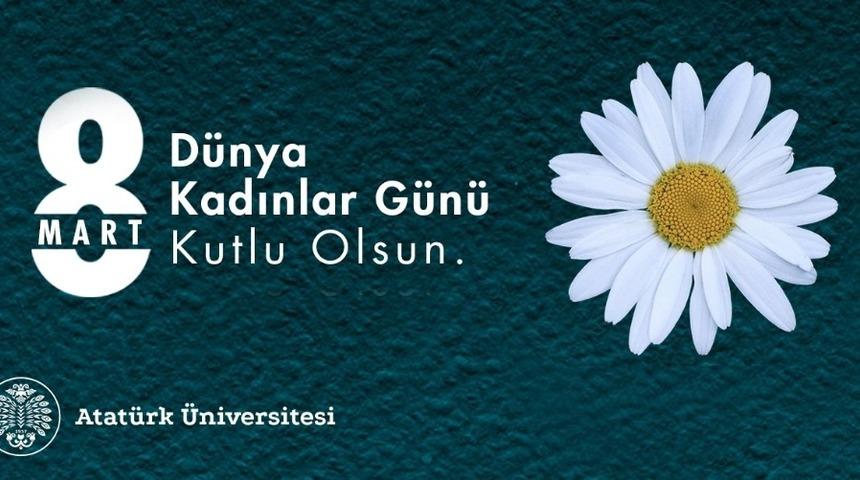 Rektör Çomaklı; “8 Mart Dünya Kadınlar Günü kutlu olsun”